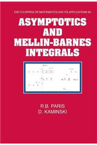 Asymptotics and Mellin-Barnes Integrals