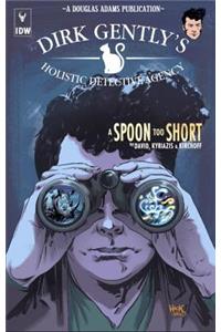 Dirk Gently's Holistic Detective Agency: A Spoon Too Short