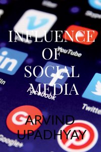 Influence of Social Media