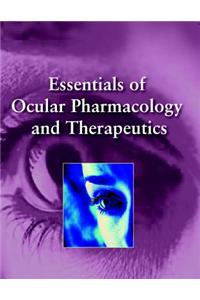 Essentials of Ocular Pharmacology and Therapeutics