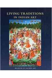 Living Traditions in Indian Art