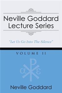 Neville Goddard Lecture Series, Volume II