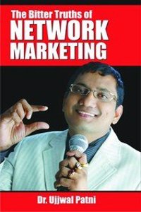 The Bitter Truths of Network Marketing