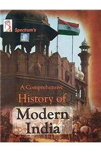 A Comprehensive History of Modern India