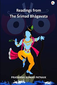 Readings from The Srimad Bhagavata