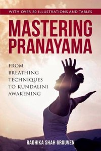 Mastering Pranayama