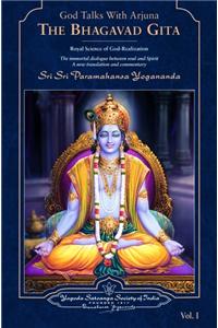 The Bhagavad Gita: God Talks With Arjuna (2 Volume Set)