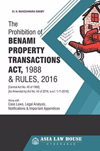 The Prohibition of Benami Property Transactions Act, 1988 & Rules, 2016