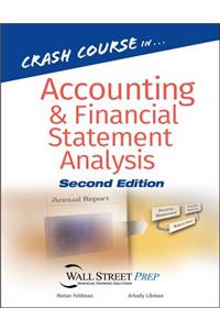 Crash Course in Accounting and Financial Statement Analysis