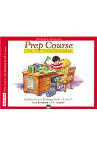 Alfred's Basic Prep Course Activity & Ear Training Book Level A