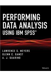 Performing Data Analysis Using IBM SPSS