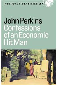 Confessions of an Economic Hit Man