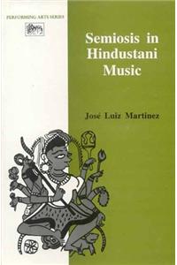 Semiosis In Hindustani Music