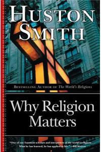 Why Religion Matters