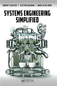 Systems Engineering Simplified