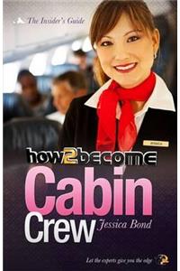 How to become Cabin Crew