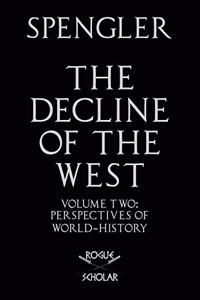 Decline of the West, Vol. II