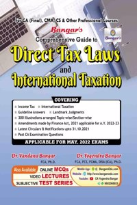Bangar's Comprehensive Guide to Direct Tax Laws & International Taxation - 2022/edition
