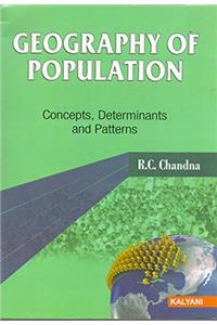 Geography of Population- Concepts, dterminants and patterns