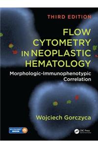 Flow Cytometry in Neoplastic Hematology