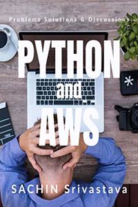Python and AWS: Problems Solutions & Discussions