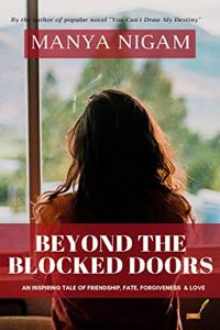 Beyond The Blocked Doors
