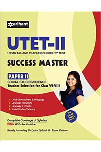 UTET Success Master Paper-II Social Science for Class VI-VIII
