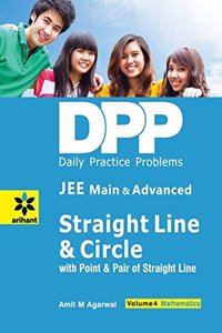 Daily Practice Problems (Dpp) For Jee Main & Advanced - Straight Line & Circle Vol.4 Mathematics