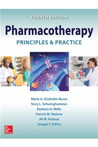 Pharmacotherapy Principles and Practice, Fourth Edition