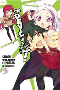 Devil Is a Part-Timer!, Vol. 3 (Light Novel)