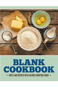 Blank Cookbook Notes And Recipes With Calorie Counting Chart