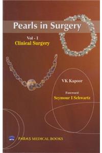 Pearls in Surgery Vol.1 Clinical Surgery (First Edition, 2013)