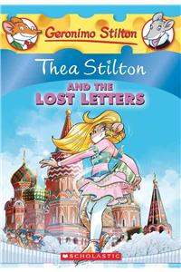 Thea Stilton and the Lost Letters (Thea Stilton #21), 21