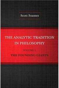 Analytic Tradition in Philosophy, Volume 1