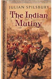 The Indian Mutiny