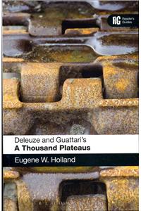 Deleuze and Guattari's 'a Thousand Plateaus'