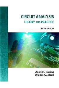 Lab Manual for Robbins/Miller's Circuit Analysis: Theory and Practice, 5th