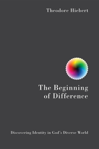 Beginning of Difference, The