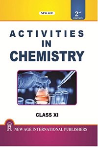 New Age Activities in Chemistry for Class-XI