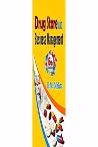 Drug Store and Business Management