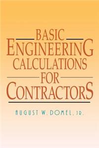 Basic Engineering Calculations for Contractors