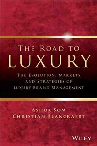 The Road to Luxury