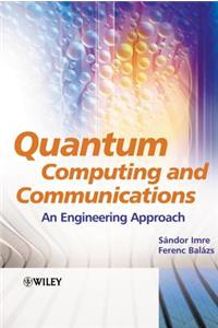 Quantum Computing and Communications