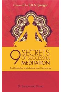 9 Secrets of Successful Meditation