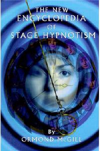 New Encyclopedia of Stage Hypnotism