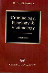 Criminology, Penology & Victimology