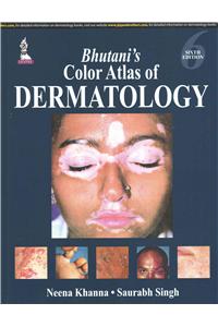 Bhutani's  Color Atlas of Dermatology
