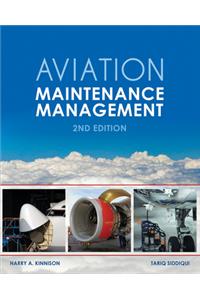 Aviation Maintenance Management, Second Edition