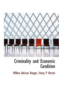 Criminality and Economic Condition