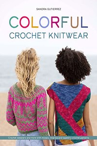 Colorful Crochet Knitwear